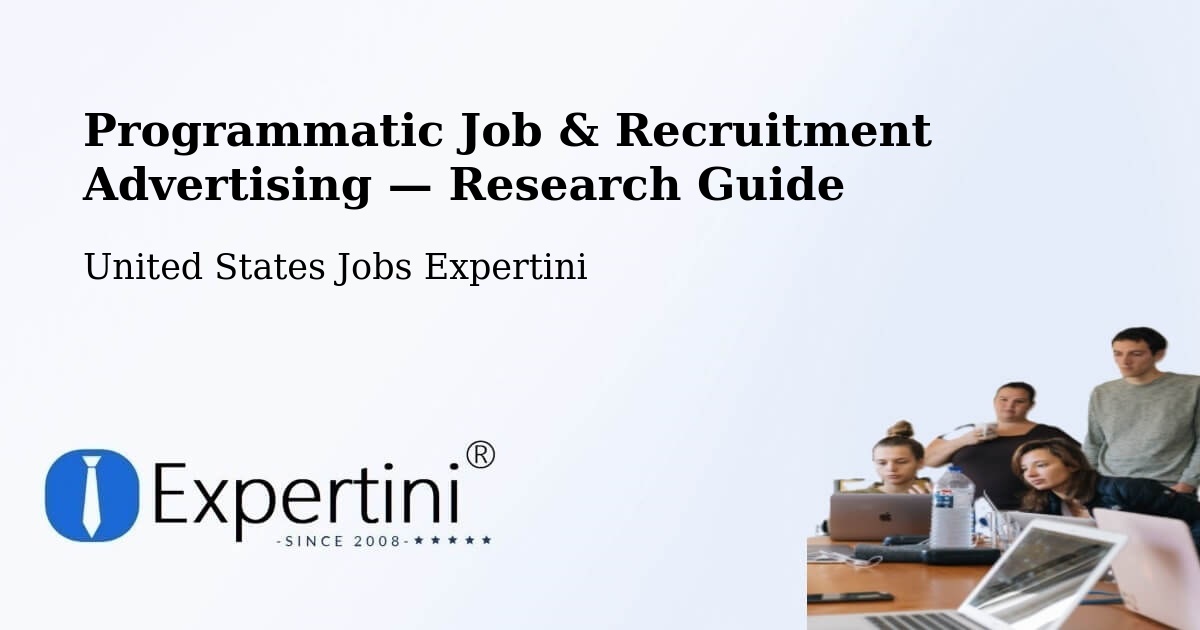 Programmatic Job & Recruitment Advertising — Research Guide – Wasco